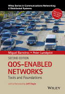 Qos-Enabled Networks: Tools and Foundations