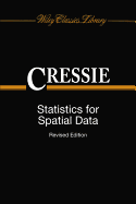 Statistics for Spatial Data, Revised Edition