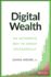 Digital Wealth