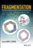 Fragmentation: Toward Accurate Calculations on Complex Molecular Systems