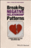 Breaking Negative Relationship Patterns: a Schema Therapy Self-Help and Support Book