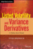 Listed Volatility and Variance Derivatives: a Python-Based Guide