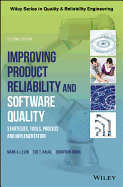 Improving Product Reliability and Software Quality