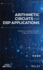 Arithmetic Circuits for Dsp Applications