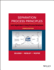 Separation Process Principles: With Applications Using Process Simulators