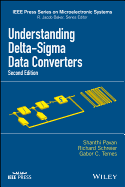 Understanding Delta-Sigma Data Converters (Ieee Press Series on Microelectronic Systems)