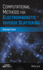 Computational Methods for Electromagnetic Inverse Scattering