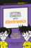 Getting Started With Electronics: Build Electronic Circuits!