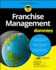 Franchise Management for Dummies