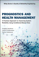Prognostics and Health Management