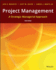 Project Management: a Strategic Managerial Approach
