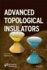 Advanced Topological Insulators (Advanced Material)
