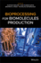 Bioprocessing for Biomolecules Production