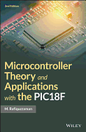 Microcontroller Theory and Applications With the Pic18f