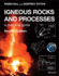 Igneous Rocks and Processes-a Practical Guide 2e