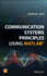 Communication Systems Principles Using Matlab