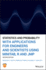 Statistics and Probability With Applications for Engineers and Scientists Using Minitab, R and Jmp
