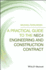 A Practical Guide to the Nec4 Engineering and Construction Contract