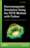 Electromagnetic Simulation Using the Fdtd Method With Python