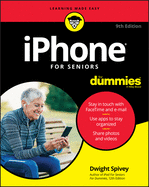 Iphone for Seniors for Dummies