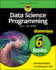 Data Science Programming All-in-One for Dummies
