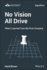No Vision All Drive: What I Learned From My First Company (Techstars)