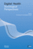 Digital Health-Sociological Perspectives 2019