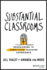Substantial Classrooms