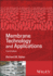 Membrane Technology and Applications