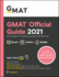 Gmat Official Guide 2021: Book + Online + Mobile