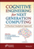 Cognitive Engineering for Next Generation Computing a Practical Analytical Approach
