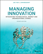 Managing Innovation: Integrating Technological, Market and Organizational Change, Enhanced Edition