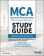 Mca Microsoft Office Specialist (Office 365 and Office 2019) Study Guide