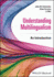 Understanding Multilingualism: An Introduction