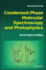 Condensed-Phase Molecular Spectroscopy and Photophysics