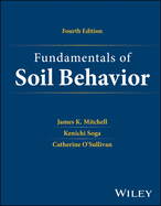 Fundamentals of Soil Behavior, Fourth Edition
