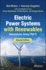 Electric Power Systems With Renewables
