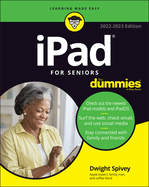 Ipad for Seniors for Dummies 2022-2023 (for Dummies (Computer/Tech))