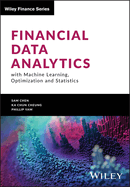 Financial Data Analytics With Machine Learning, Optimization and Statistics