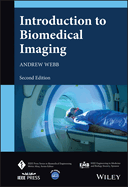 Introduction to Biomedical Imaging (Ieee Press Series on Biomedical Engineering)