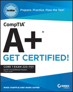 Comptia a+ Certmike: Prepare. Practice. Pass the Test! Get Certified!