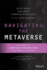 Navigating the Metaverse: a Guide to Limitless Possibilities in a Web 3.0 World