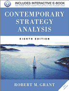 Contemporary Strategy Analysis: Text Edition