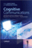 Cognitive Communications: Distributed Artificial Intelligence (DAI), Regulatory Policy and Economics, Implementation