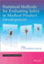 Statistical Methods for Evaluating Safety in Medical Product Development