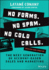 No Forms. No Spam. No Cold Calls. : the Next Generation of Account-Based Sales and Marketing