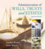 Administration of Wills, Trusts, and Estates (Mindtap Course List)