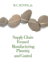Supply Chain Focused Manufact. Plan...