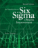 An Introduction to Six Sigma and Process Improvement