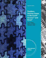 Problem Solving Cases in Microsoft Access and Excel (Pb 2011)